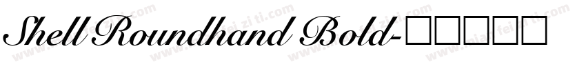 Shell Roundhand Bold字体转换